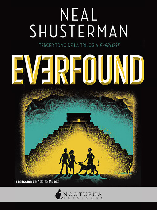 Title details for Everfound by Neal Shusterman - Available